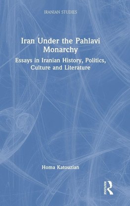 Iran Under the Pahlavi Monarchy
