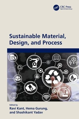 Sustainable Material, Design, and Process