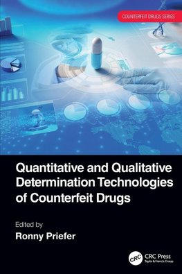 Quantitative and Qualitative Determination Technologies of Counterfeit Drugs
