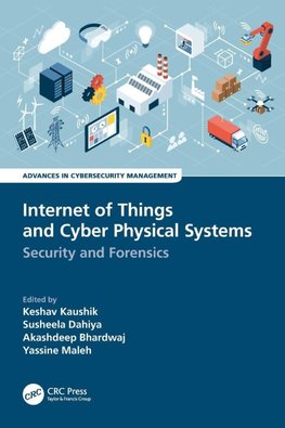 Internet of Things and Cyber Physical Systems