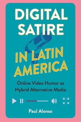 Digital Satire in Latin America