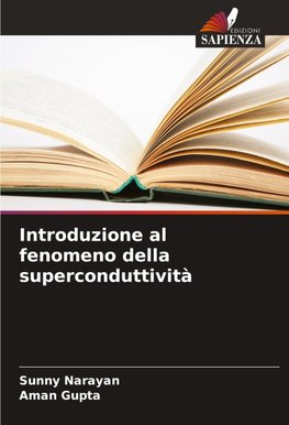 Introduzione al fenomeno della superconduttività