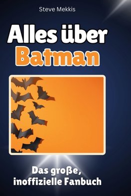 Alles über<br> Batman