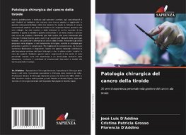 Patologia chirurgica del cancro della tiroide