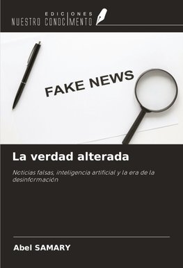 La verdad alterada