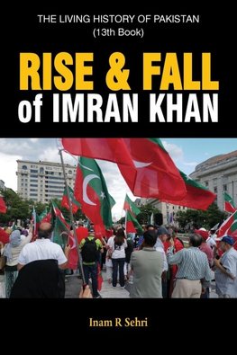 RISE & FALL OF IMRAN KHAN