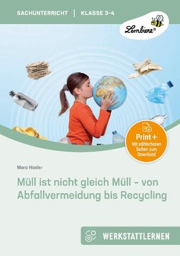 Müll ist nicht gleich Müll