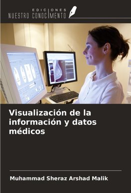 Visualización de la información y datos médicos