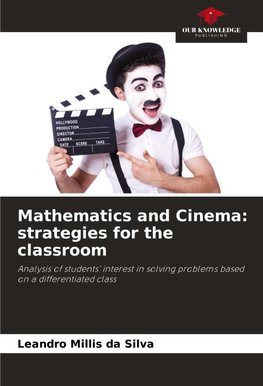 Mathematics and Cinema: strategies for the classroom