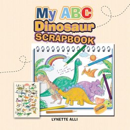 My   ABC Dinosaur Scrapbook