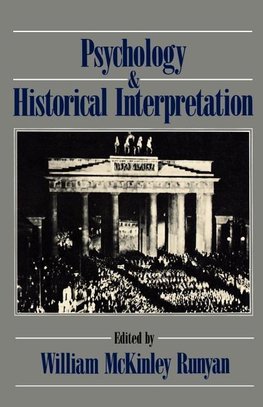 Psychology and Historical Interpretation