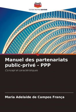 Manuel des partenariats public-privé - PPP