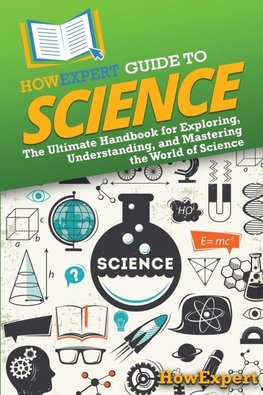 HowExpert Guide to Science