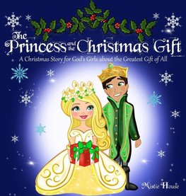 The Princess and the Christmas Gift