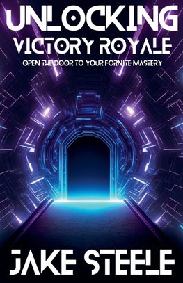 Unlocking Victory Royale