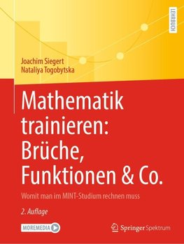Mathematik trainieren: Brüche, Funktionen & Co.
