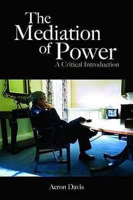 The Mediation of Power