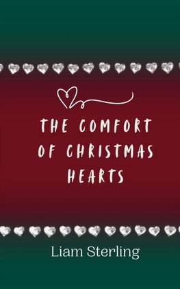 The Comfort of Christmas Hearts