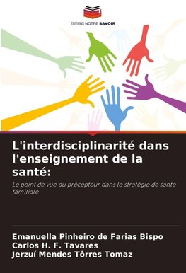 L'interdisciplinarité dans l'enseignement de la santé: