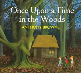 Once Upon a Time in the Woods