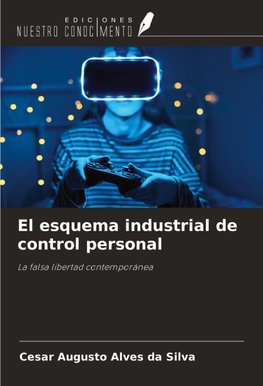 El esquema industrial de control personal