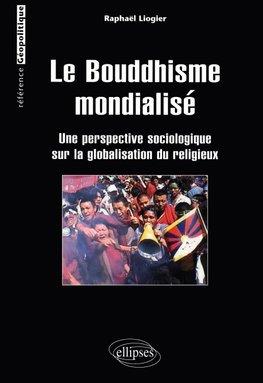 Le Bouddhisme mondialisé