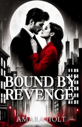 Bound by Revenge