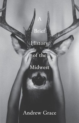 A Brief History of the Midwest