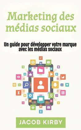 Marketing des médias sociaux