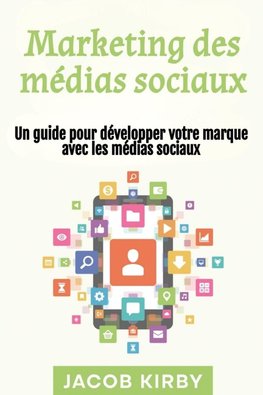 Marketing des médias sociaux