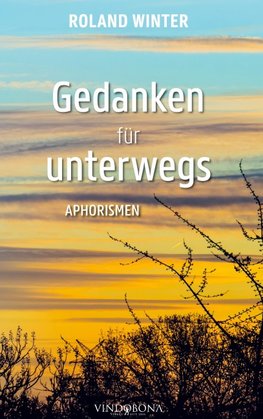 Gedanken für unterwegs