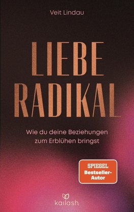 Liebe radikal