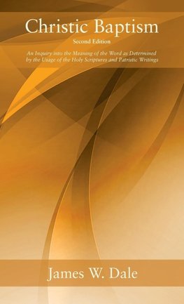 Christic Baptism, Second Edition