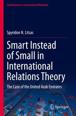Smart Instead of Small in International Relations Theory