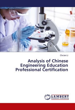 Analysis of Chinese Engineering Education Professional Certification