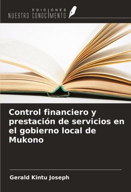Control financiero y prestación de servicios en el gobierno local de Mukono