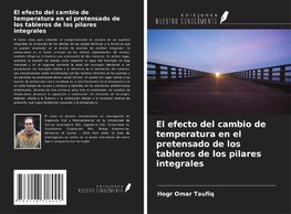El efecto del cambio de temperatura en el pretensado de los tableros de los pilares integrales