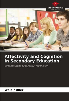 Affectivity and Cognition in Secondary Education
