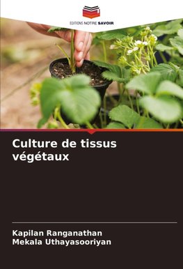 Culture de tissus végétaux