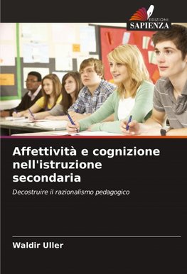 Affettività e cognizione nell'istruzione secondaria