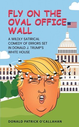 FLY ON THE OVAL OFFICE WALL