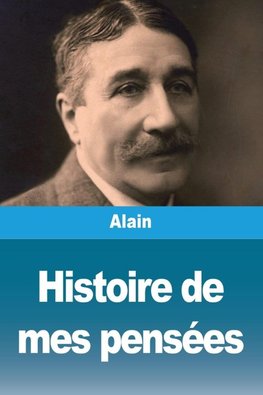 Histoire de mes pensées