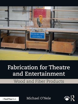 Fabrication for Theatre and Entertainment