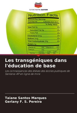 Les transgéniques dans l'éducation de base