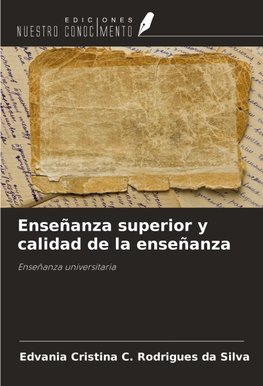 Enseñanza superior y calidad de la enseñanza