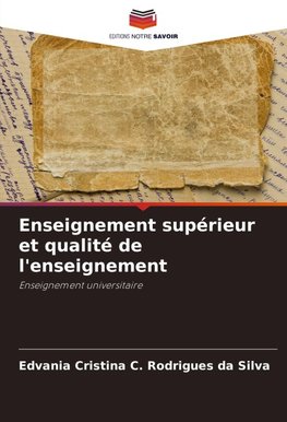 Enseignement supérieur et qualité de l'enseignement