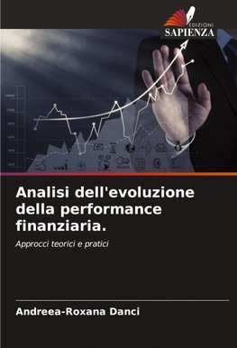Analisi dell'evoluzione della performance finanziaria.