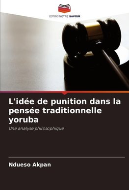 L'idée de punition dans la pensée traditionnelle yoruba