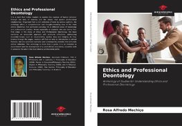 Ethics and Professional Deontology