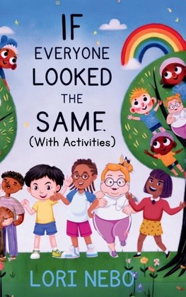 If Everyone Looked The Same